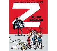Andre Franquin Spirou & Fantasio 13 - Z is for Zorglub (Tascabile)