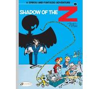 Andre Franquin Spirou & Fantasio Vol. 15: Shadow of The Z (Tascabile)