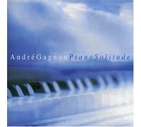 Andre Gagnon - Piano Solitude [Import]