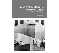 André Gide André Gide's Return From the USSR (Tascabile)