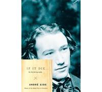 Andre Gide If It Die . . . (Tascabile) Vintage International
