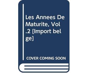 André Gide - Les Annees De Maturite/Vol 2