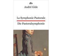 André Gide Sylv La Symphonie pastorale. Die Pastoralsymphonie: dtv z (Tascabile)