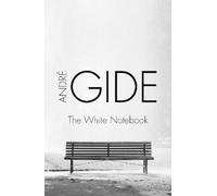 André Gide The White Notebook (Tascabile)