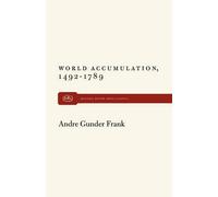 Andre Gunder Frank World Accumulation (Tascabile)