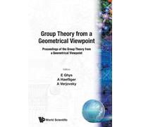 Andre Haefliger Group Theory From A Geometrical Viewpoint (Tascabile)
