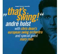 Andre Holst - That's Swing