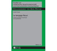 André Horak Le langage fleuri (Copertina rigida)