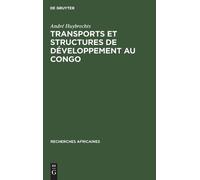 André Huybrecht Transports et structures de développement au (Copertina rigida)