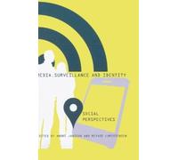 André Jansson Media, Surveillance and Identity (Copertina rigida)