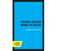 Andre-Jean Festugiere Personal Religion Among the Greeks (Tascabile)