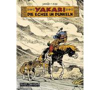 André Jobin Claude Derib Eckart S Yakari 36: Die Echse im Du (Copertina rigida)