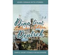André Klein Learn German with Stories (Tascabile)