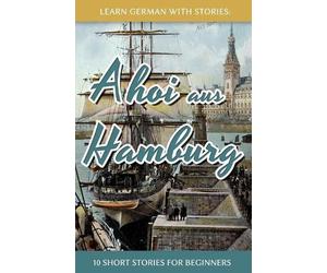 André Klein Learn German With Stories (Tascabile)