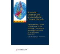 André Klip Annotated Leading Cases of International Criminal Tribuna (Tascabile)