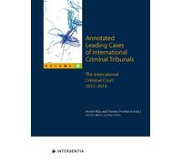 Andre Klip Annotated Leading Cases of International Criminal Tribuna (Tascabile)