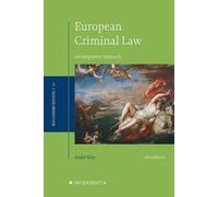 André Klip European Criminal Law, 4th ed (Copertina rigida)