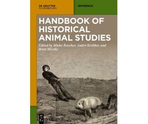 André Krebber Handbook of Historical Animal Studies (Tascabile)