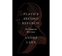 André Laks Plato's Second Republic (Copertina rigida)