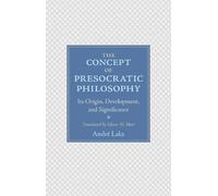 André Laks The Concept of Presocratic Philosophy (Copertina rigida)