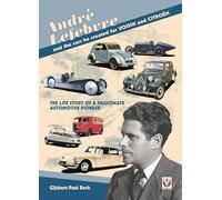 Andre Lefebvre and the Cars He Created at Voisin and Citroen