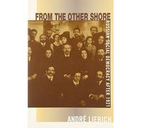 André Liebich From the Other Shore (Tascabile) Harvard Historical Studies