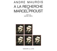 Andre Maurois A la recherche de Marcel Proust (General merchandise)