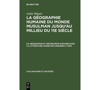 André Miquel La géographie humaine du monde musulman jusqu'au (Copertina rigida)
