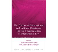 André Nollkaemp The Practice of International and National Courts an (Tascabile)
