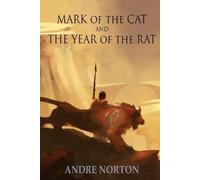 Andre Norton Karen Kuykendall Mark of the Cat and Year of the Rat (Tascabile)