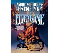 Andre Norton Mercedes Lackey The Elvenbane (Tascabile) Halfblood Chronicles