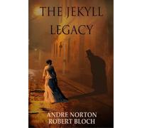 Andre Norton Robert Bloch The Jekyll Legacy (Tascabile)