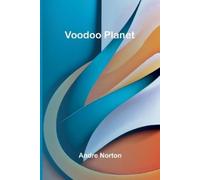 Andre Norton Voodoo Planet (Tascabile)