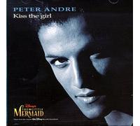 Andre, Peter - Kiss the Girl [CD 1]