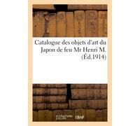 André Po Catalogue Des Objets d'Art Du Japon, Laques, Inro, É (Tascabile)