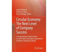 André Podleisek Circular Economy: The Next Level of Company S (Copertina rigida)