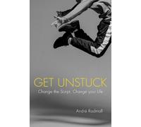 André Radmall Get Unstuck (Tascabile)