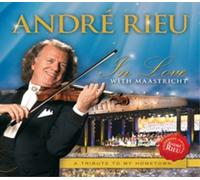 Rieu, Andre - In Love With Maastricht-A Tribute To My Hometown
