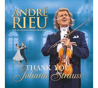 Andre Rieu - Thank You Johann Strauss