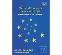 André Sapir EMU and Economic Policy in Europe (Copertina rigida)