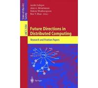 André Schiper Alex A. Shvartsman Hakim Weath Future Directions in Di (Tascabile)
