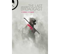 Andre Sirangelo The Last Broadcast (Copertina rigida)