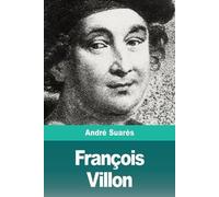André Suarès François Villon (Tascabile)