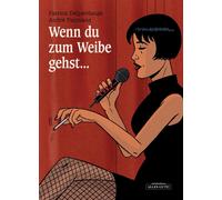 André Taymans Patrick Delperda Wenn du zum Weibe gehst (Copertina rigida)