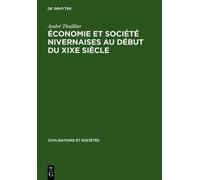 André Thuillier Économie Et Société Nivernaises Au Début Du X (Copertina rigida)