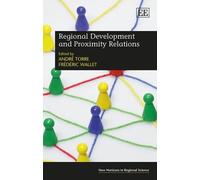 André Torre Regional Development and Proximity Relations (Copertina rigida)
