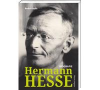 André Uzulis Hermann Hesse: Biografie (Tascabile)