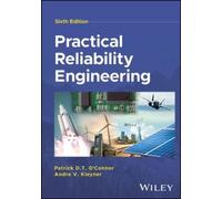 Andre V. Kleyner Patrick D. T. O' Practical Reliability Engin (Copertina rigida)