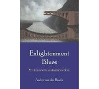 Andre van der Braak Enlightenment Blues (Tascabile)