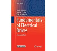 Andre Veltman Duco W.J. Pulle R.W. de D Fundamentals of Electrical (Tascabile)